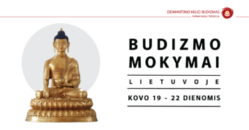 Budizmo mokymai kovo 19 – 22 dienomis