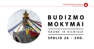 Budizmo mokymai Kaune ir Vilniuje spalio 26-29 dienomis