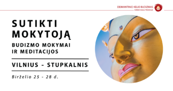 Budizmo mokymai birželio 25-28 dienomis