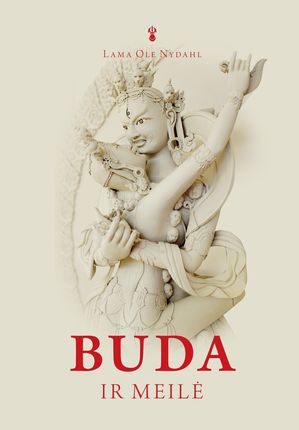 Buda ir meilė, Lama Olė Nydahlas